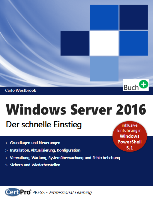 Windows Server 2016 - Der schnelle Einstieg