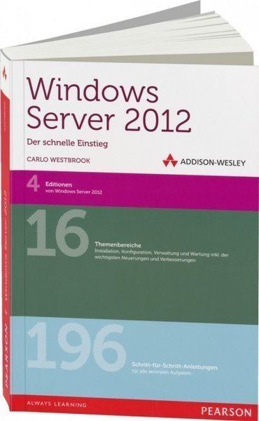 Windows Server 2012 - Der schnelle Einstieg
