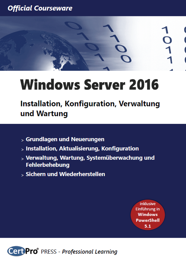 Windows Server 2016 - Installation, Konfiguration, Verwaltung und Wartung - TRAINER-Pack
